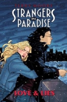 Strangers In Paradise Book 18: Love & Lies (Strangers in Paradise (Graphic Novels)) артикул 4514d.