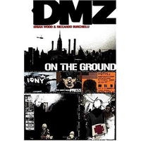 DMZ Vol 1: On the Ground артикул 4541d.