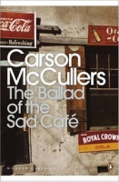 The Ballad of the Sad Cafe: Wunderkind; The Jockey; Madame Zilensky and the King of Finland; The Sojourner; A Domestic Dilemma; A Tree, A Rock, A Cloud (Penguin Modern Classics) артикул 4589d.