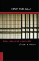 Two Japanese Novelists: Soseki & Toson артикул 4624d.