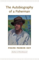 The Autobiography of a Fisherman (Back in Print) артикул 4669d.
