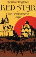 Red Star: The First Bolshevik Utopia (Soviet History, Politics, Society, and Thought) артикул 4681d.