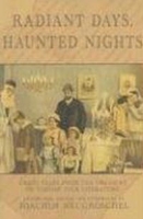 Radiant Days, Haunted Nights: Great Tales from the Treasury of Yiddish Literature артикул 4682d.