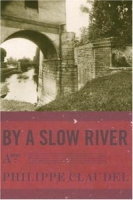 By a Slow River артикул 4691d.
